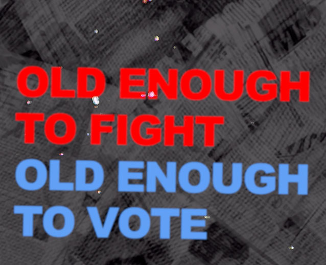 Old-Enough-to-Fight-Old-Enough-to-Vote
